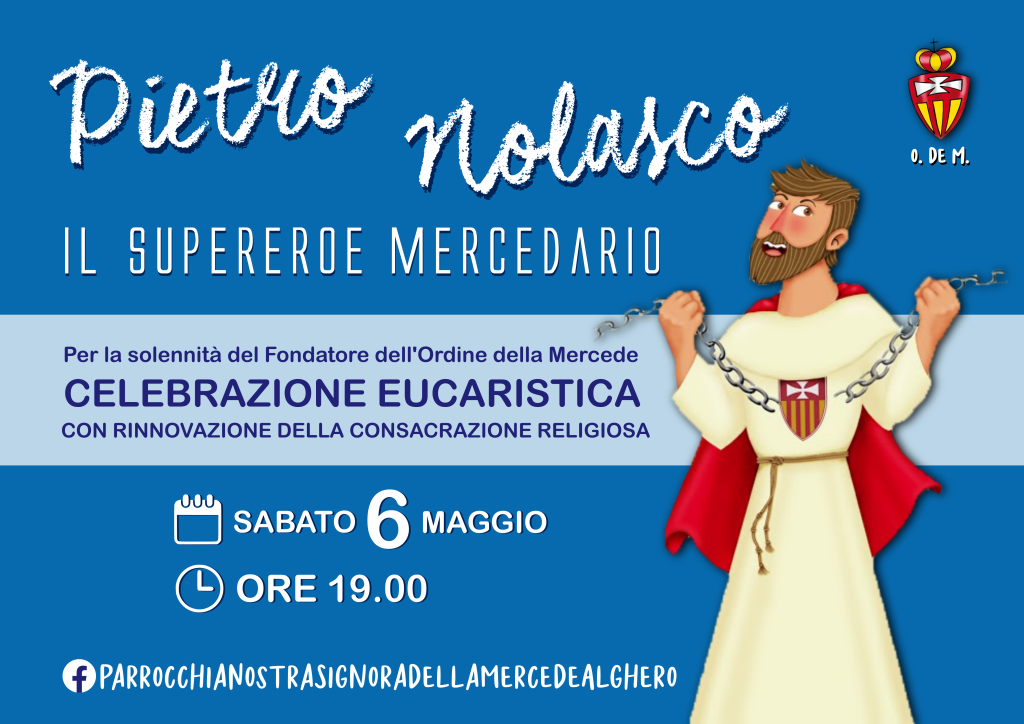 Pietro Nolasco il Supereroe Mercedario Diocesi di AlgheroBosa